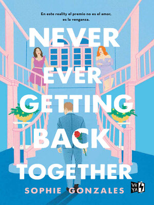 cover image of Never Ever Getting Back Together